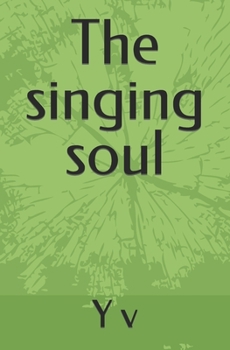 Paperback The singing soul Book