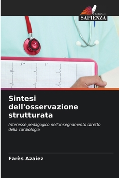 Paperback Sintesi dell'osservazione strutturata [Italian] Book