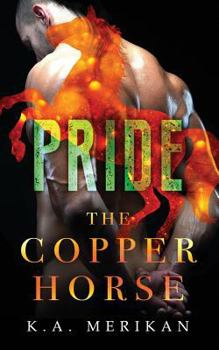Paperback The Copper Horse: Pride Book
