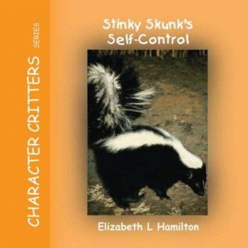 Paperback Stinky Skunk's Self-Control Book