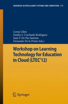 Paperback Workshop on Learning Technology for Education in Cloud (Ltec'12) Book