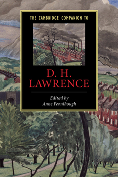 The Cambridge Companion to D. H. Lawrence - Book  of the Cambridge Companions to Literature