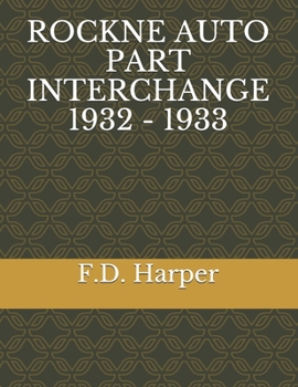 Paperback Rockne Auto Part Interchange 1932 - 1933 Book