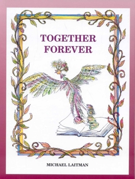 Hardcover Together Forever: The Story about the Magician Who Didn't Want to Be Alone Book