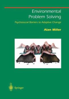 Paperback Environmental Problem Solving: Psychosocial Barriers to Adaptive Change Book