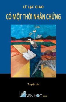 Paperback Co Mot Thoi Nhan Chung [Vietnamese] Book