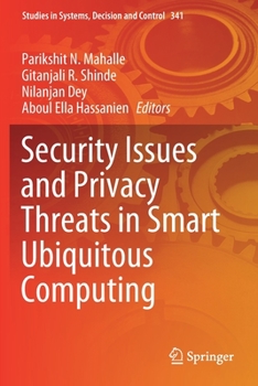 Paperback Security Issues and Privacy Threats in Smart Ubiquitous Computing Book