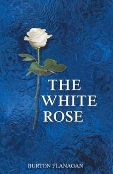 Paperback The White Rose Book