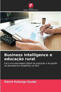 Paperback Business Intelligence e educação rural [Portuguese] Book