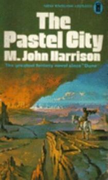 The Pastel City - Book #1 of the Viriconium