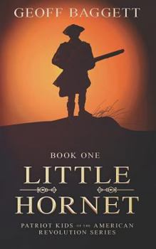 Paperback Little Hornet: Boy Patriot of North Carolina Book