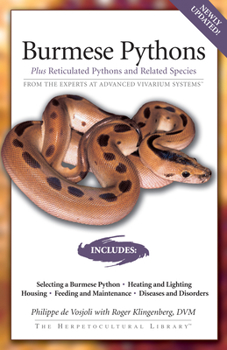 Paperback Burmese Pythons: Plus Reticulated Pythons and Related Species Book