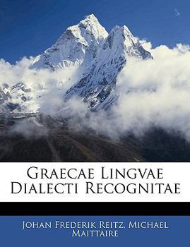 Paperback Graecae Lingvae Dialecti Recognitae [Latin] Book