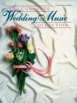 Paperback The Complete Wedding Music Collection Book