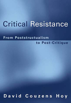 Paperback Critical Resistance: From Poststructuralism to Post-Critique Book