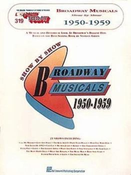 319. Broadway Musicals Show by Show - 1950-1959 (E-Z Play Today, 319) - Book  of the E-Z Play Today