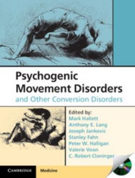Hardcover Psychogenic Movement Disorders and Other Conversion Disorders [With CDROM] Book