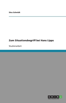 Paperback Zum Situationsbegriff bei Hans Lipps [German] Book