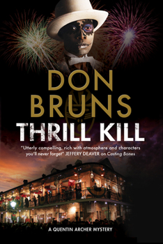 Thrill Kill - Book #2 of the A Quentin Archer Mystery