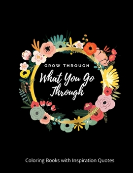 Paperback Adult Coloring Book With Inspirational Quotes: Stress Relieving and Relaxing Book
