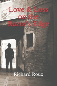 Paperback Love & Loss on the Razor's Edge Book