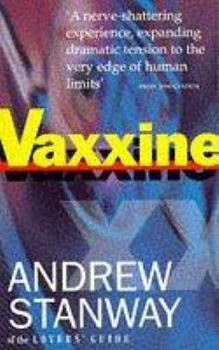 Paperback Vaxxine: A Medical Thriller Book