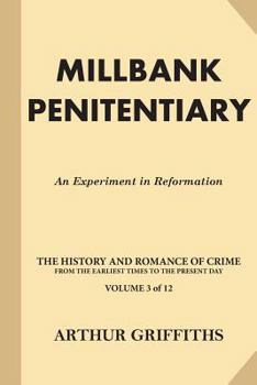 Paperback Millbank Penitentiary: An Experiment in Reformation Book