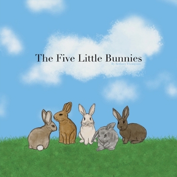 Paperback The Five Little Bunnies Book