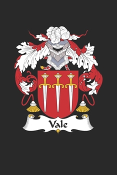 Paperback Vale: Vale Coat of Arms and Family Crest Notebook Journal (6 x 9 - 100 pages) Book