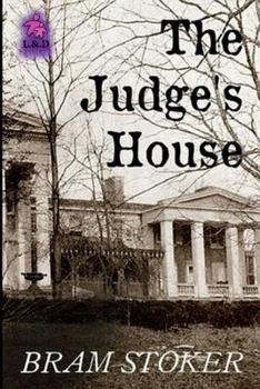 The Judge's House - Book #43 of the Gruselkabinett