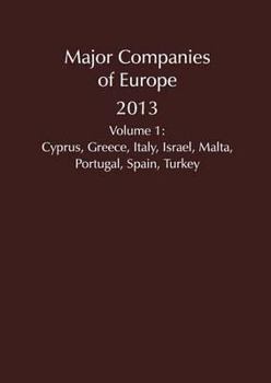 Major Companies of Europe 2013 Vol 1