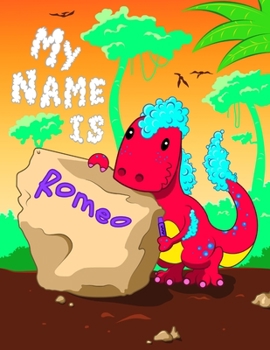 Paperback My Name is Romeo: 2 Workbooks in 1! Personalized Primary Name and Letter Tracing Book for Kids Learning How to Write Their First Name an Book