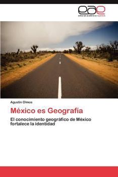 Paperback Mexico Es Geografia [Spanish] Book