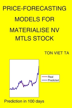 Paperback Price-Forecasting Models for Materialise NV MTLS Stock Book