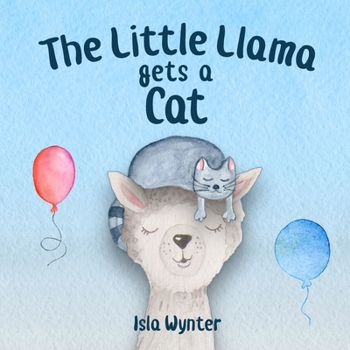Paperback The Little Llama Gets a Cat Book