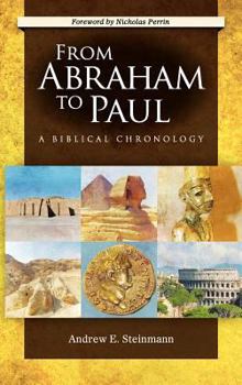 Hardcover From Abraham to Paul: A Biblical Chronology Book