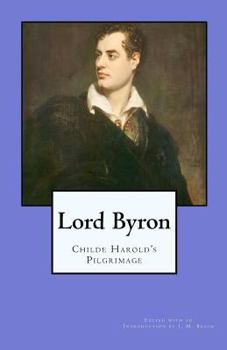 Paperback Lord Byron: Childe Harold's Pilgrimage Book