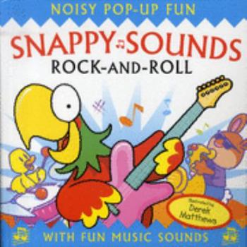 Snappy Sounds: Rock-And-Roll