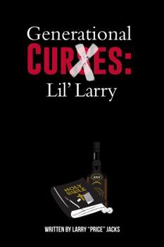 Paperback Generational Cures: Lil' Larry Book