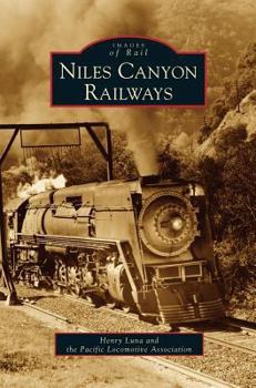 Hardcover Niles Canyon Railways Book