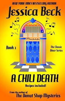 Paperback A Chili Death: A Classic Diner Mystery Book