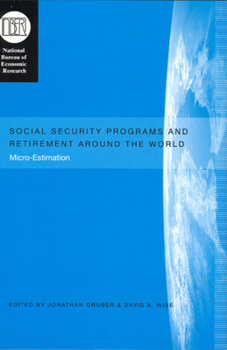 Hardcover Social Security Programs and Retirement Around the World: Micro-Estimation Book