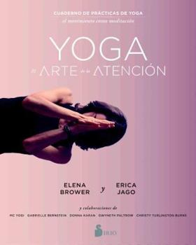 Paperback Yoga: El Arte de la Atencion [Spanish] Book