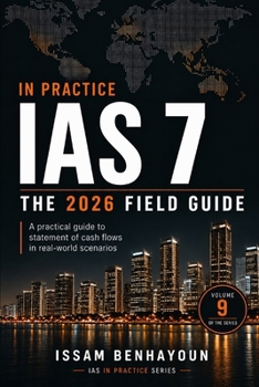 Paperback IAS 7 in Practice: The 2026 Essential Guide Book