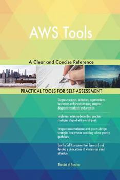 Paperback AWS Tools A Clear and Concise Reference Book