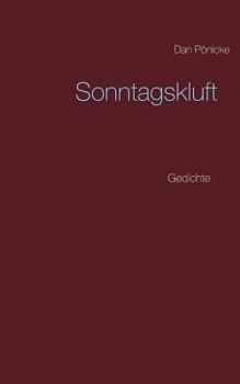 Paperback Sonntagskluft: Gedichte [German] Book