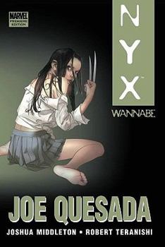 NYX: Wannabe - Book  of the X-Men: Miniseries