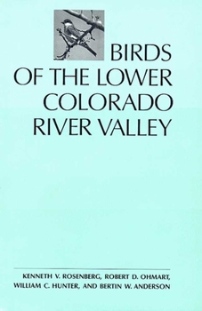 Hardcover Birds of the Lower Colorado River Valley Book