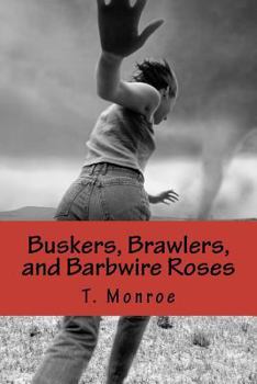 Paperback Buskers, Brawlers, and Barbwire Roses Book