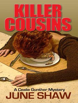 Hardcover Killer Cousins: A Cealie Gunther Mystery Book